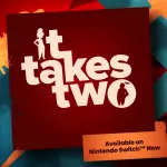 it takes two se estrena en Switch