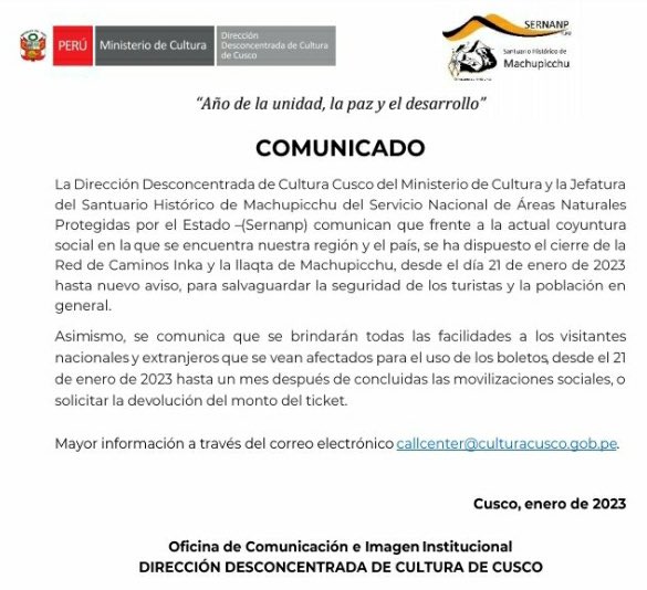 Machu Picchu / Comunicado oficial sobre el cierre de Machu Picchu