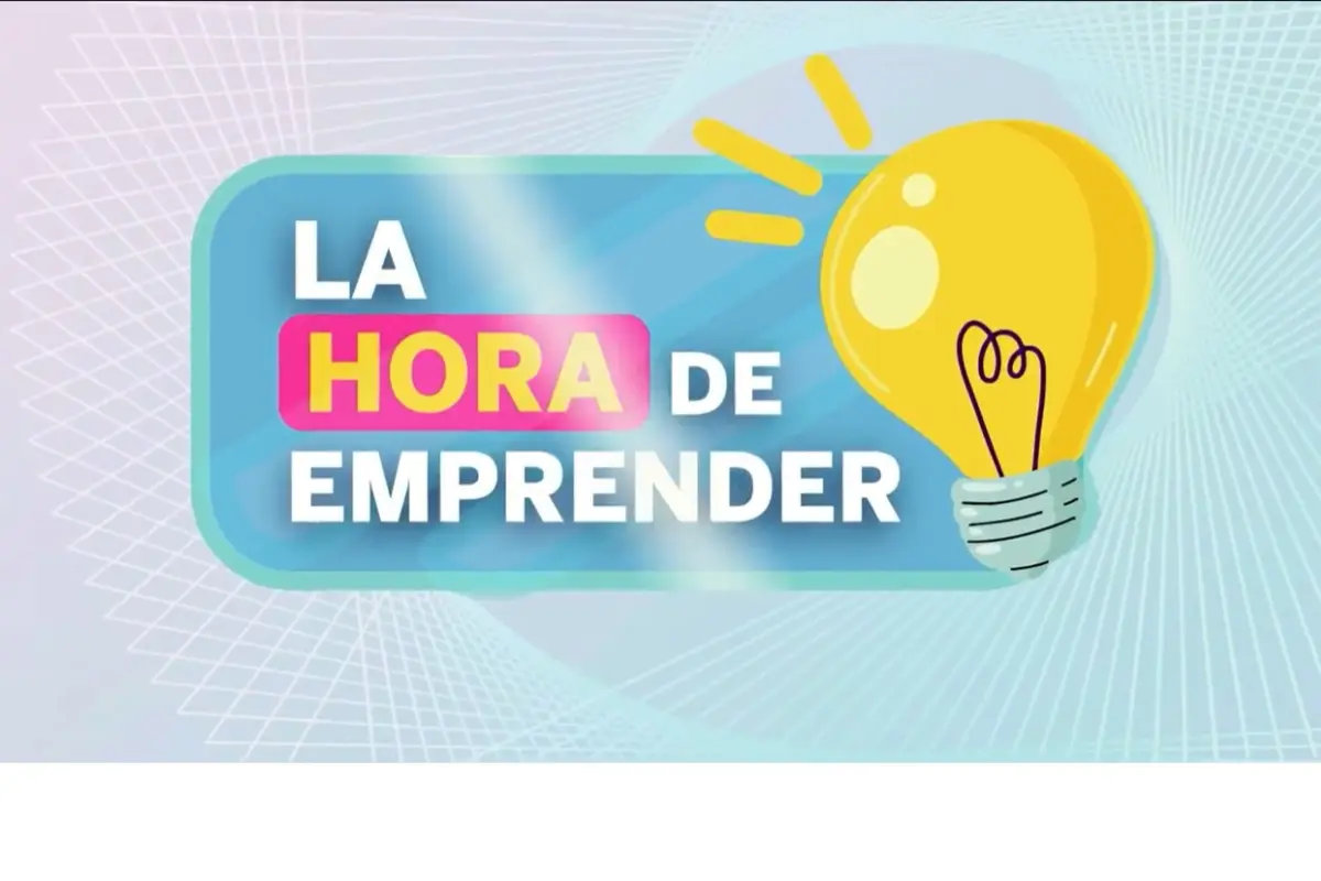 La Hora de Emprender, La Hora