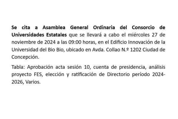 Se cita a Asamblea General Ordinaria de Consorcio de Universidades Estatale ,Cedida