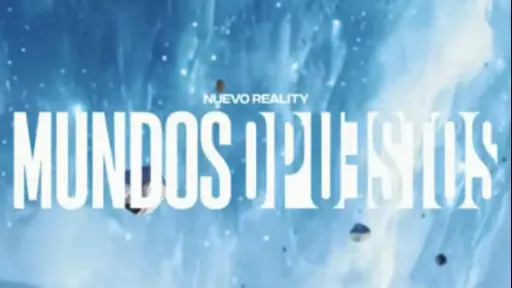 Mundos Opuestos