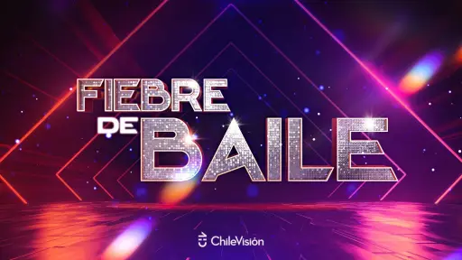 Chilevisión confirma el regreso de Fiebre de Baile, Chilevisión