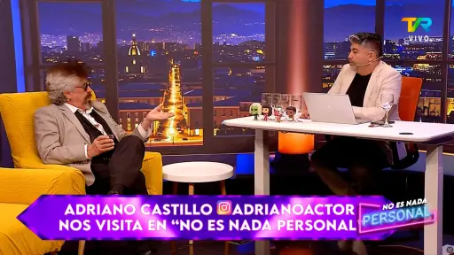   , No es nada Personal-Adriano Castillo