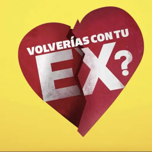 Volverías con tu ex