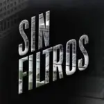 Sin Filtros