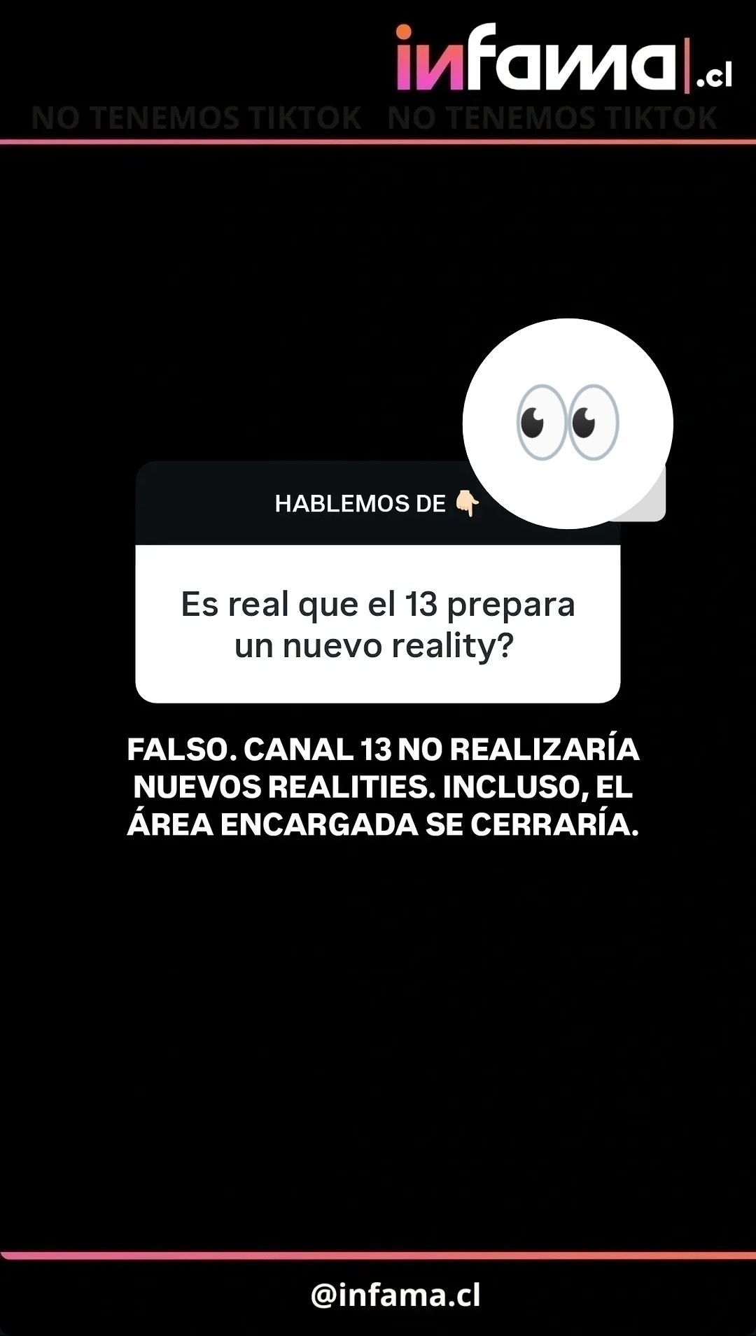 Canal 13 no apostaría más por los realities  - Infama