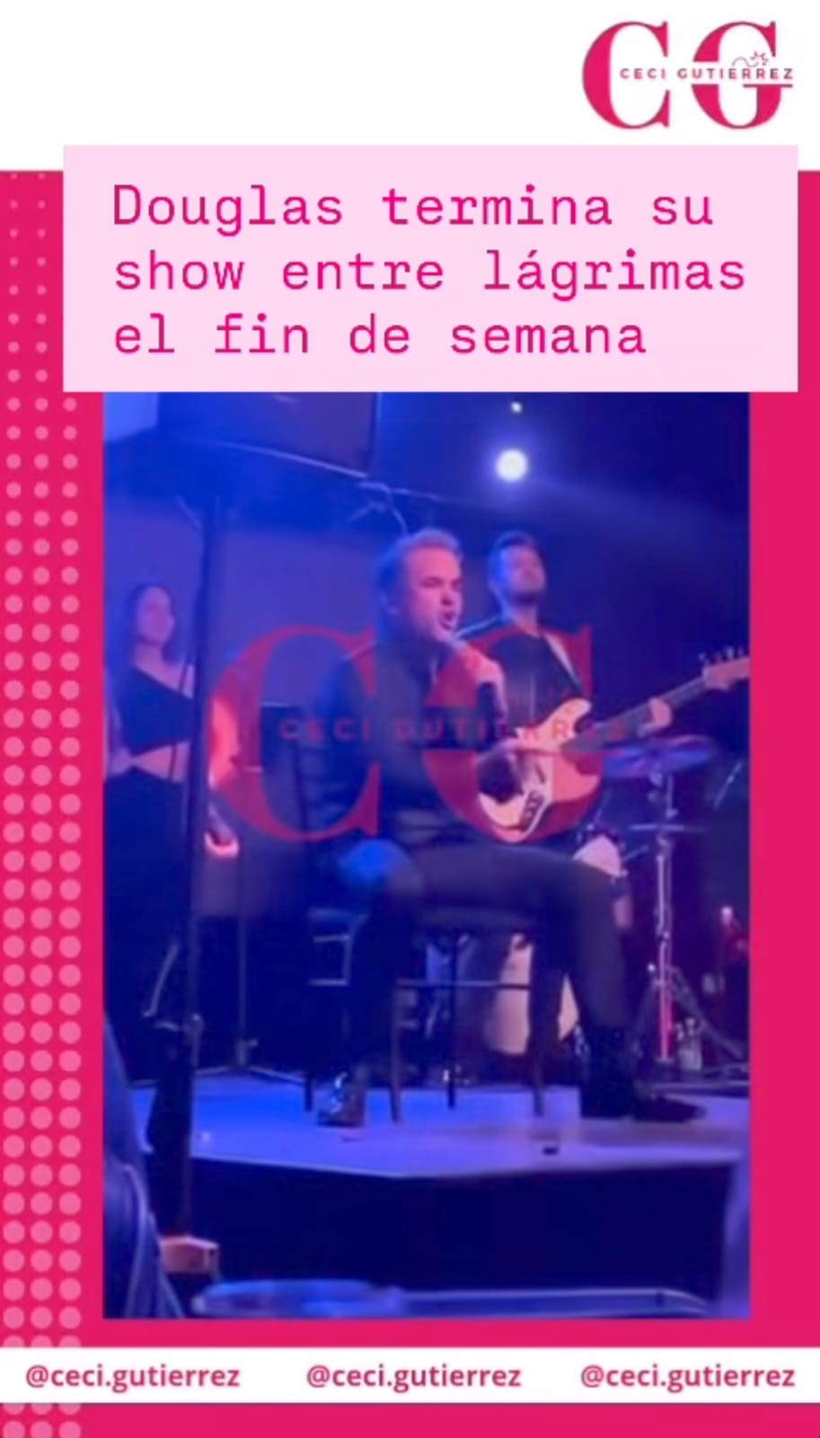 Douglas llorando en su show  - Cecilia Gutiérrez | Instagram